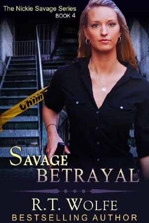 [Nickie Savage 04] • Savage Betrayal